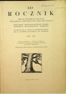 XXV Rocznik Sekcji dendrologicznej polskiego towarzystwa botanicznego tom XXV