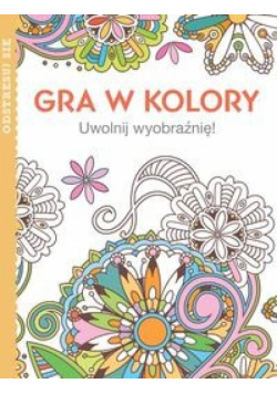 Gra w kolory Uwolnij wyobrażnię