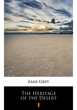 The Heritage of the Desert