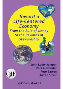 Toward a Life-Centered Economy