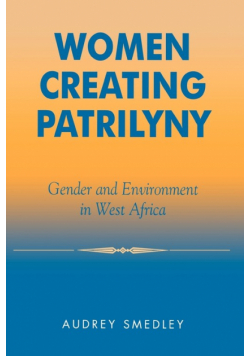 Women Creating Patrilyny