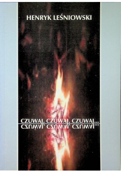 Czuwaj czuwaj czuwaj dedykacja autora
