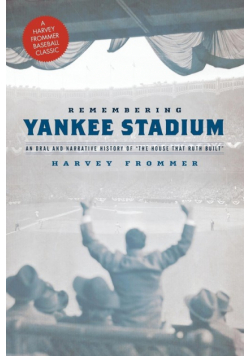 Remembering Yankee Stadium