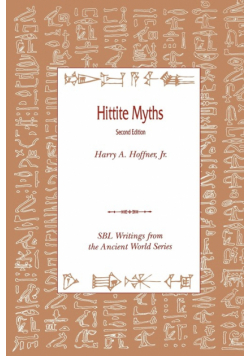 Hittite Myths, Second Edition