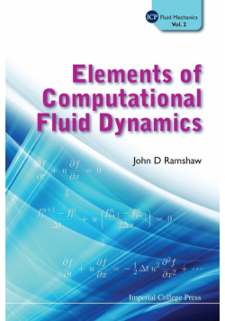 Elements of Computational Fluid Dynamics