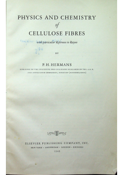 Physics and chemistry of cellulose fibres 1949 r.