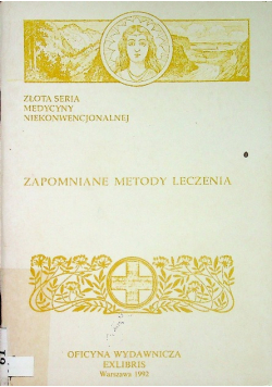 Zapomniane metody leczenia
