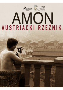 Amon - austriacki rzeźnik