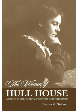 The Women of Hull House