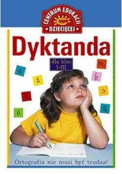 Dyktanda dla klas I do III Ewa Owsińska
