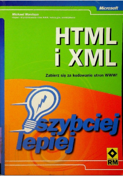 HTML i XML  Zabierz się za kodowanie stron WWW