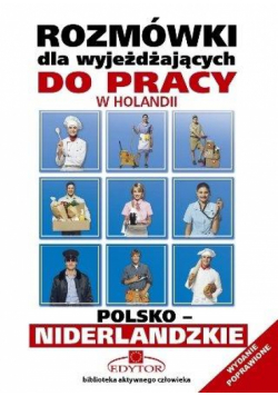 Rozmówki dla wyjeżdżających niderlandzkie EDYTOR