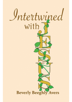 Intertwined with Jesus