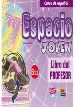 Espacio Joven B1.1 przewodnik metodyczny