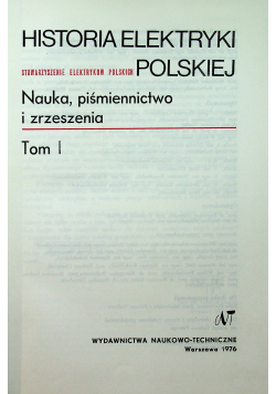 Historia elektryki polskiej tom 1