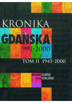 Kronika Gdańska 997 - 2000 tom 2