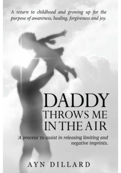 Daddy Throws Me In The Air