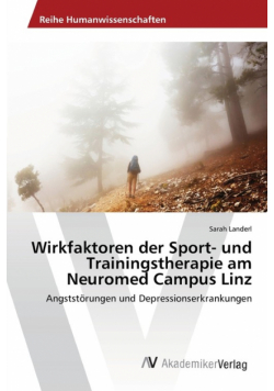 Wirkfaktoren der Sport- und Trainingstherapie am Neuromed Campus Linz