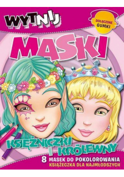 Wytnij maski - Księżniczki i Królewny