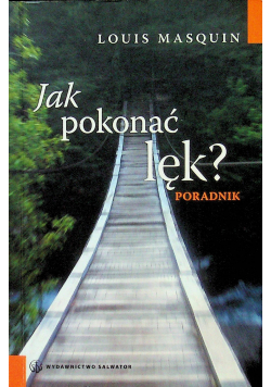 Jak pokonać lęk Poradnik