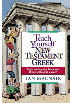 Teach Yourself New Testament Greek
