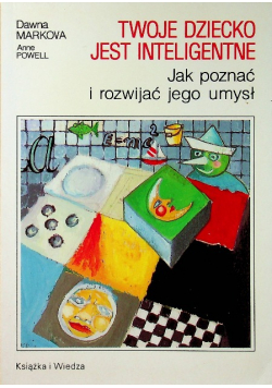 Twoje dziecko jest inteligentne jak poznać i