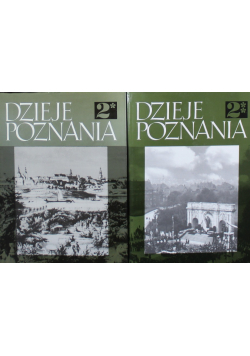 Dzieje Poznania tom 2 część 1 i 2
