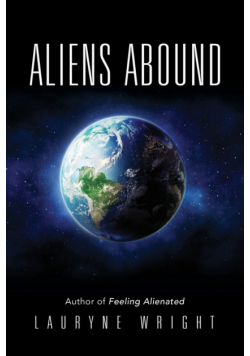 Aliens Abound