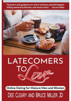 Latecomers To Love