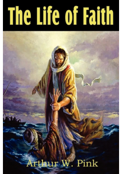 The Life of Faith