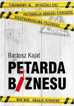 Petarda biznesu NOWA