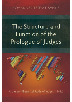 The Structure and Function of the Prologue of Judges