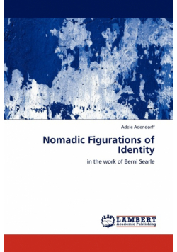 Nomadic Figurations of Identity