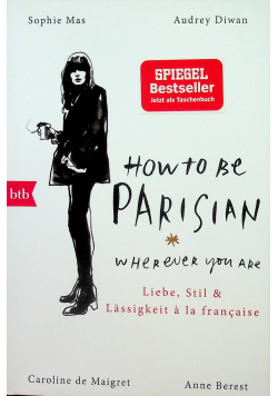 How To Be Parisian