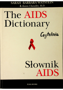 The AIDS Dictionary Słownik AIDS