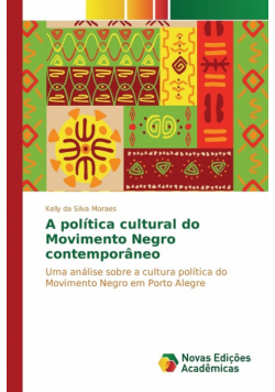 A política cultural do Movimento Negro contemporâneo