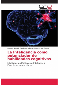 La Inteligencia como potenciador de habilidades cognitivas