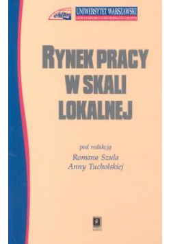 Rynek pracy w skali lokalnej