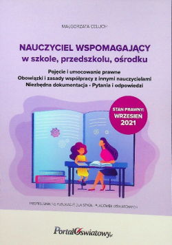 Nauczyciel wspomagający w szkole przedszkolu ośrodku