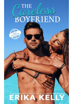 The Careless Boyfriend