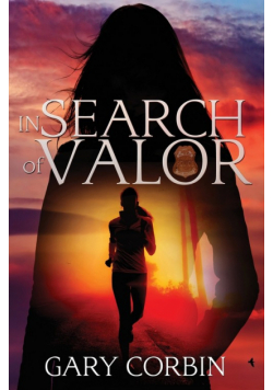 In Search of Valor