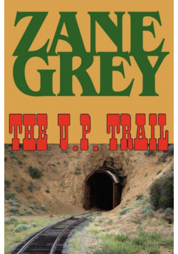 The U.P. Trail