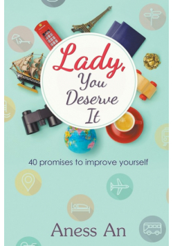 Lady, You Deserve It