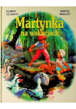 Martynka na wakacjach
