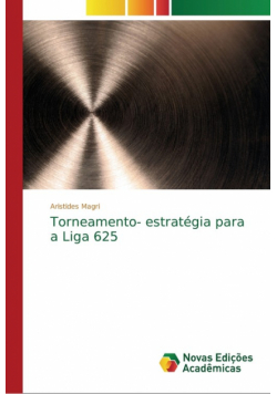 Torneamento- estratégia para a Liga 625