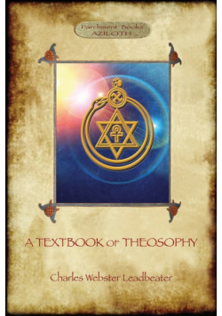 A Textbook of Theosophy (Aziloth Books)