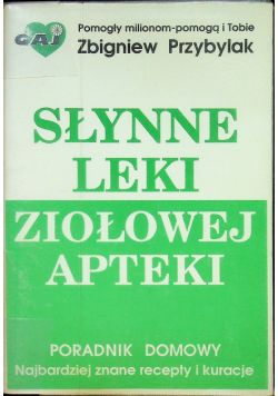 Słynne leki ziołowej apteki