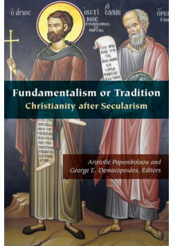 Fundamentalism or Tradition