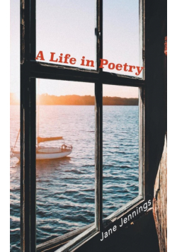 A Life in Poetry