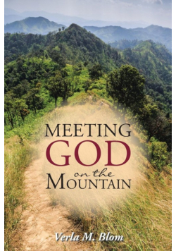 Meeting God on the Mountain